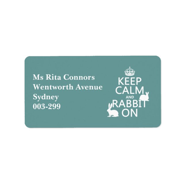 Keep Calm and Rabbit On - all colours Label (Front)