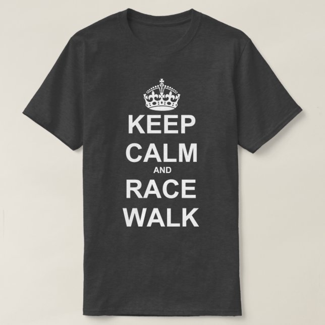 Keep Calm and Race Walk White T-Shirt (Design Front)