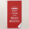 Keep calm and read books