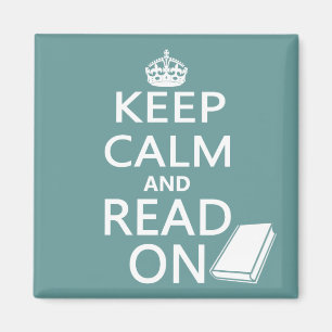 Keep Calm and Read On Magnet