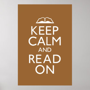 Keep Calm and Read On Poster