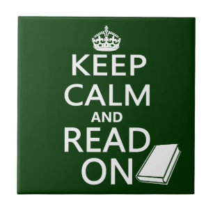 Keep Calm and Read On Tile