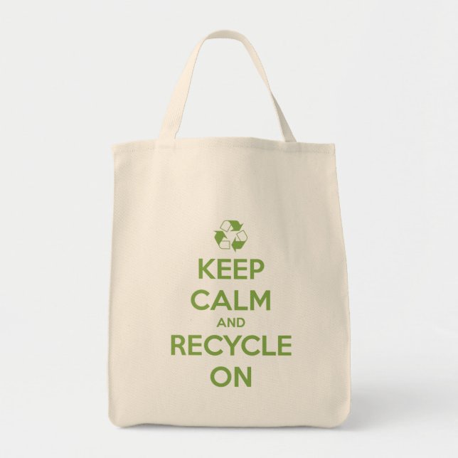 Keep Calm and Recycle On Green on Natural Tote Bag (Front)