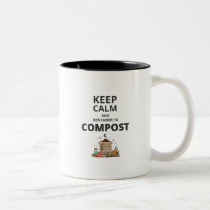Keep calm and remember to compost Two-Tone coffee mug