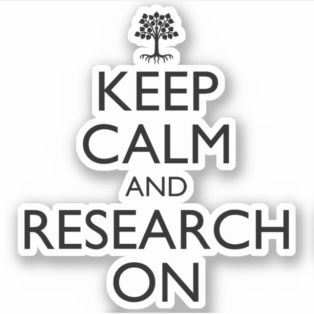 Keep Calm And Research On Genealogy (Front)