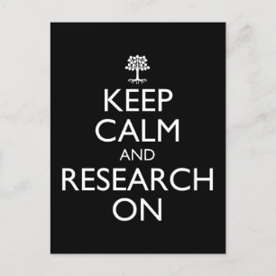 Keep Calm And Research On Genealogy Postcard