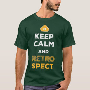 Keep Calm And Retrospect Retro Agile Scrum Master  T-Shirt