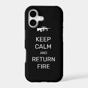 Keep Calm and Return Fire