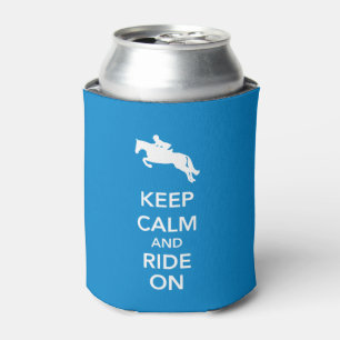 Keep Calm and Ride On Hunter Jumper Can Cooler