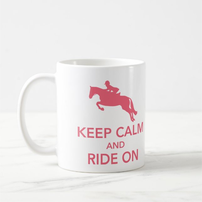 Keep Calm and Ride On Hunter Jumper Pink Mug (Left)