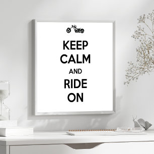 KEEP CALM AND RIDE ON POSTER