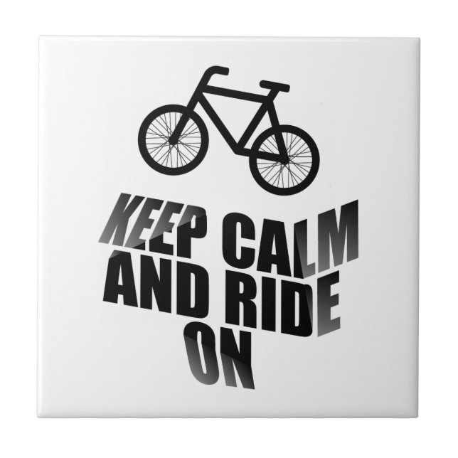 Keep calm and ride on tile (Front)