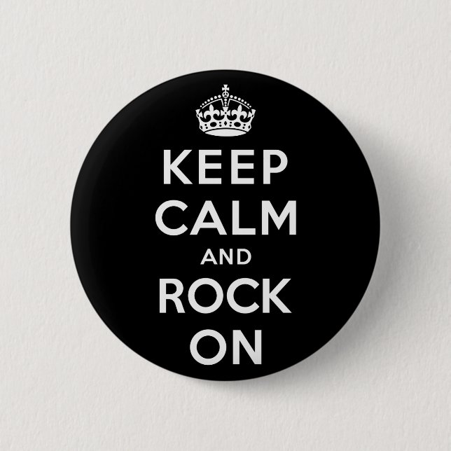 Keep Calm and Rock On 6 Cm Round Badge (Front)