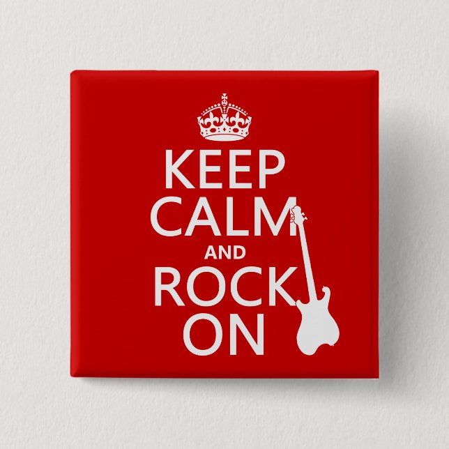 Keep Calm and Rock On (guitar)(any colour) 15 Cm Square Badge (Front)