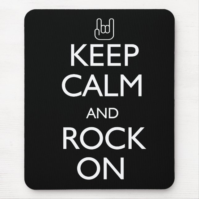 Keep Calm and Rock On Mouse Pad (Front)
