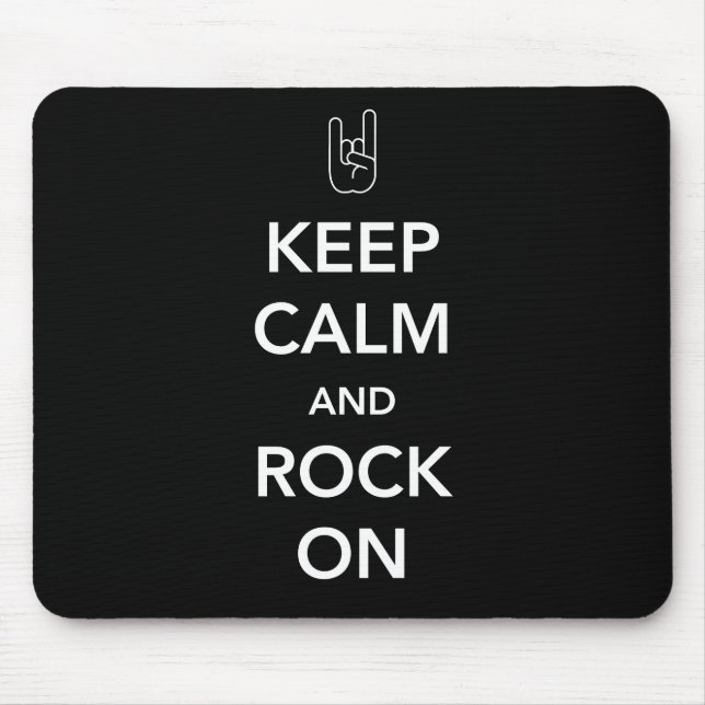 Keep Calm and Rock On Mouse Pad (Front)