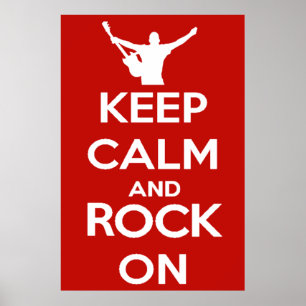 Keep Calm and Rock On Poster