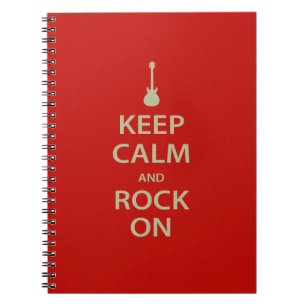 Keep Calm and Rock On! Spiral Notebook