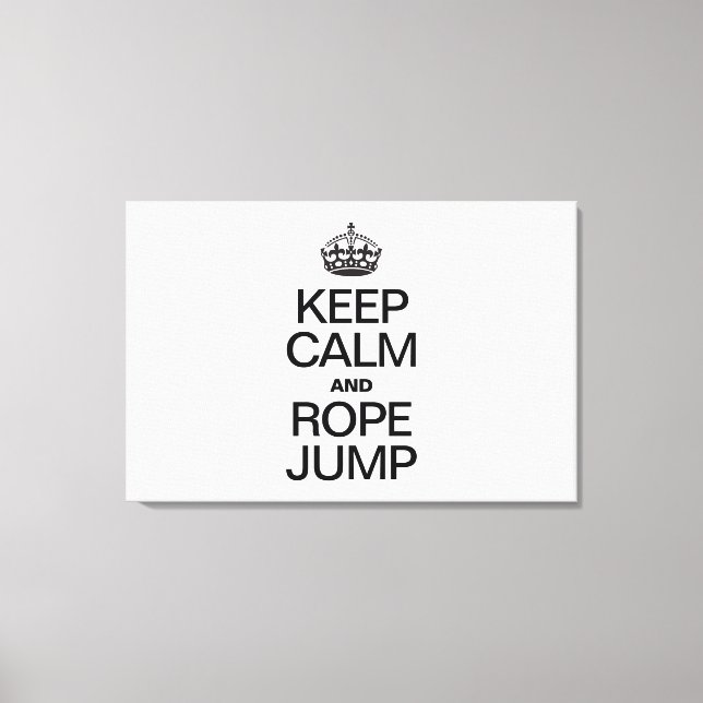 KEEP CALM AND ROPE JUMP CANVAS PRINT (Front)