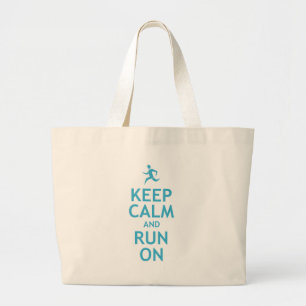 Keep Calm and Run On (blue) Large Tote Bag