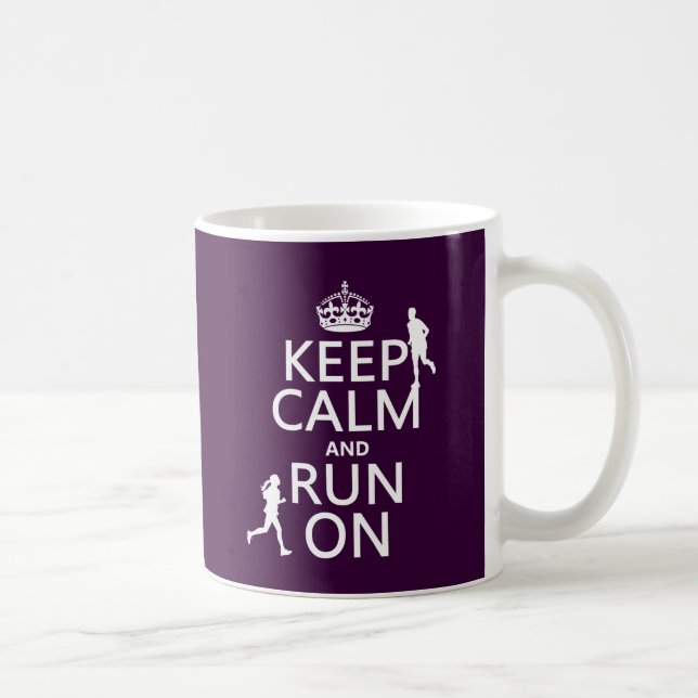 Keep Calm and Run On (customisable colours) Coffee Mug (Right)