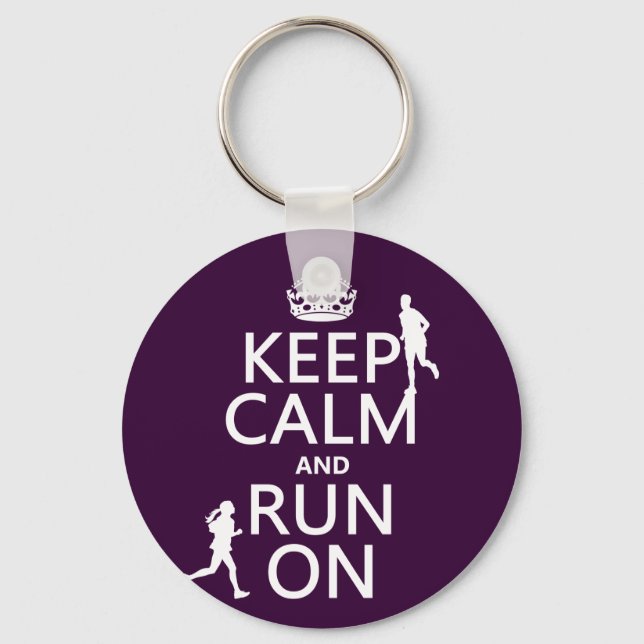 Keep Calm and Run On (customisable colours) Key Ring (Front)
