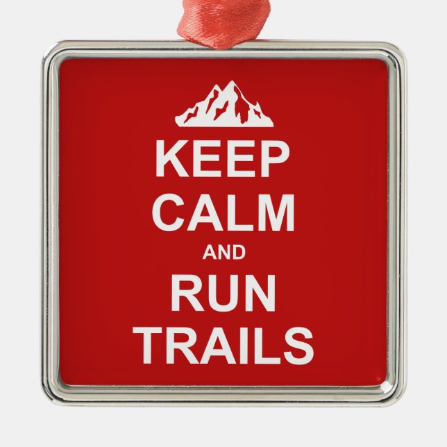 Keep Calm And Run Trails Ultra Running Metal Tree Decoration (Front)