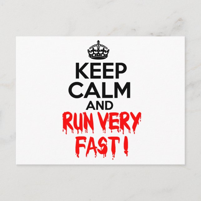 Keep Calm and Run Very Fast Postcard (Front)