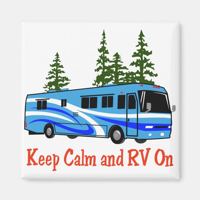 Keep Calm and RV On Magnet (Front)