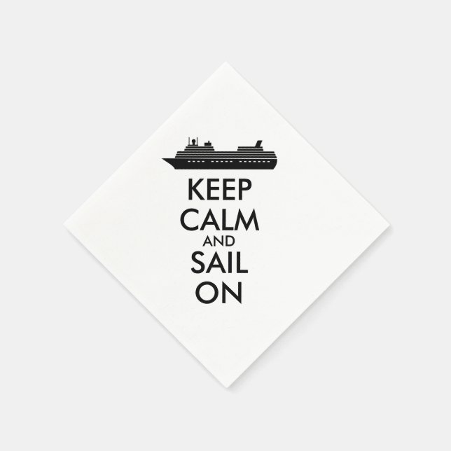 Keep Calm and Sail On Cruise Ship Custom Napkin (Corner)