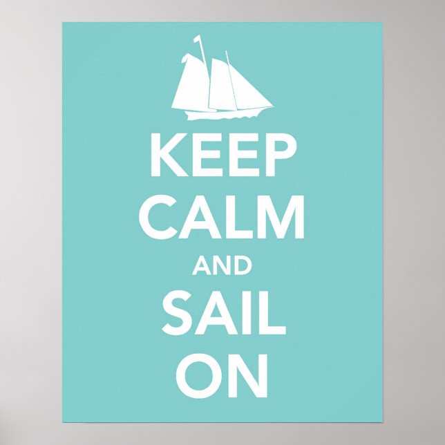 Keep Calm and Sail On Poster (Front)