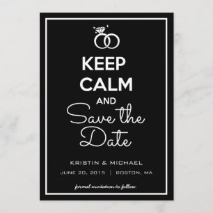 Keep Calm and Save the Date