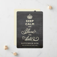 Keep Calm And Save The Date Black Chalkboard Funny