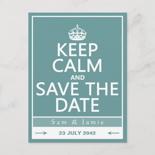 Keep Calm and Save the Date (fully customisable) Announcement Postcard (Front)