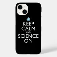 Keep Calm And Science On