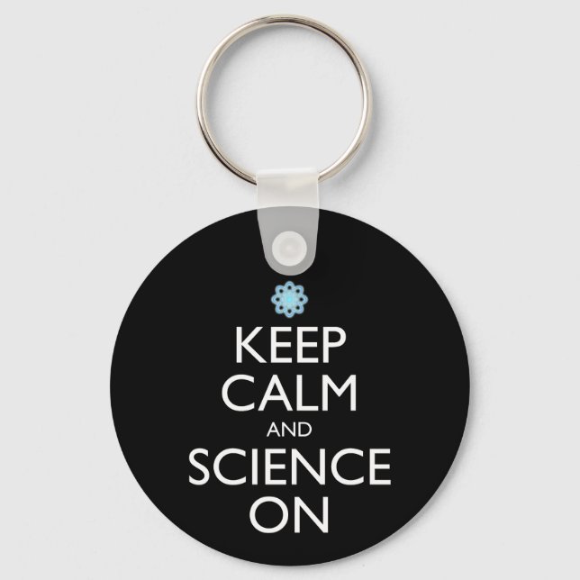Keep Calm And Science On Key Ring (Front)