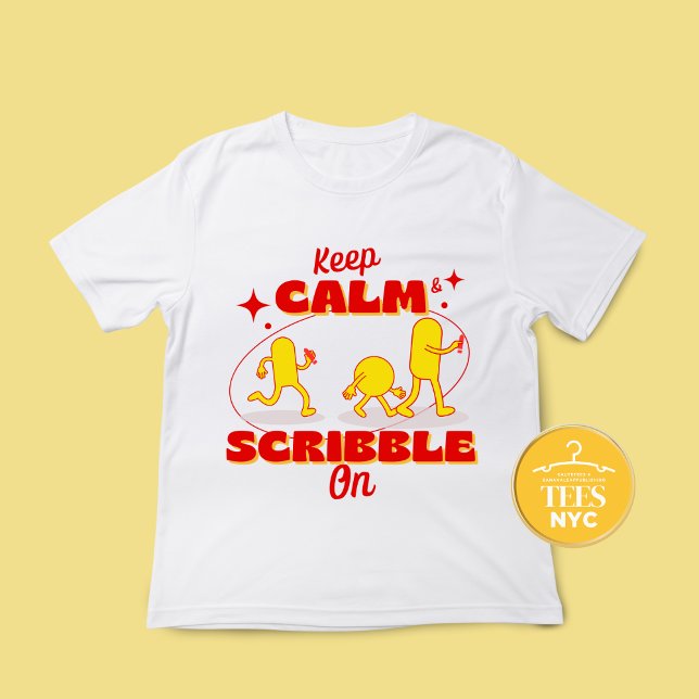 Keep Calm And Scribble On Author Unisex T-shirt  (Creator Uploaded)