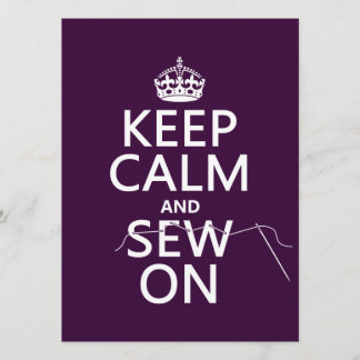 Keep Calm and Sew On (in all colours) Invitation