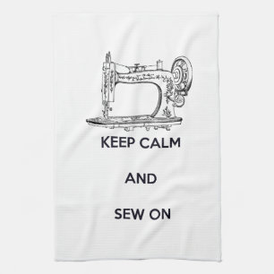 Keep Calm and Sew On Tea Towel