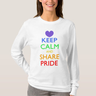Keep Calm and Share Pride T-Shirt
