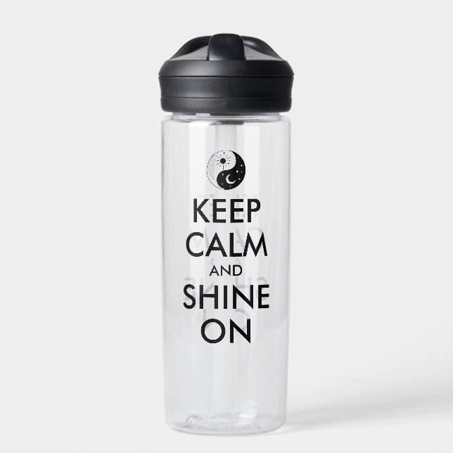 Keep Calm and Shine On Custom Harmony Water Bottle (Front)