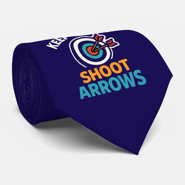 Keep Calm and Shoot Arrows - Archery Graphic Desig Tie (Rolled)