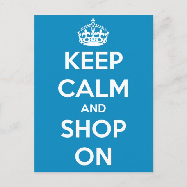 Keep Calm and Shop On Blue Postcard (Front)