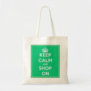 Keep Calm and Shop On Tote Bag