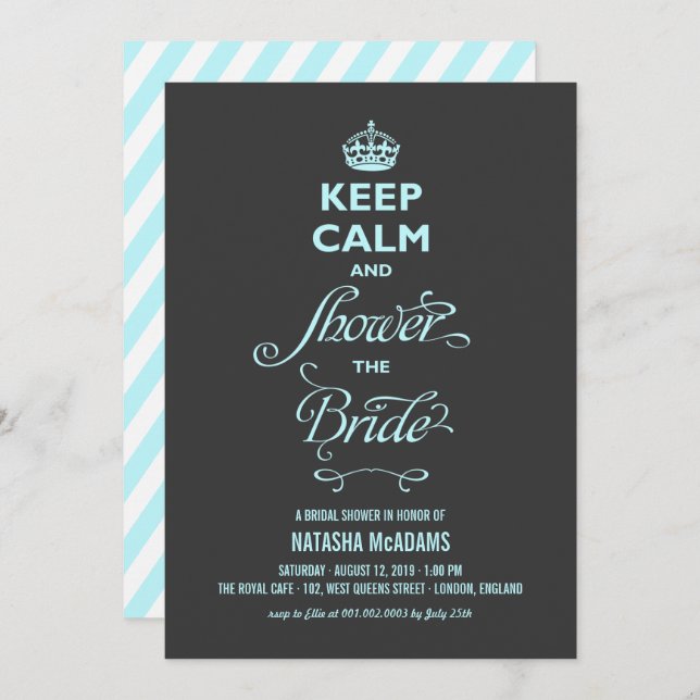 Keep Calm And Shower The Bride Funny Bridal Shower Invitation (Front/Back)