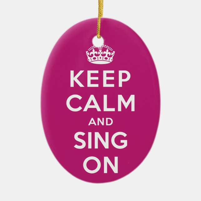 Keep Calm and Sing On Ceramic Tree Decoration (Front)