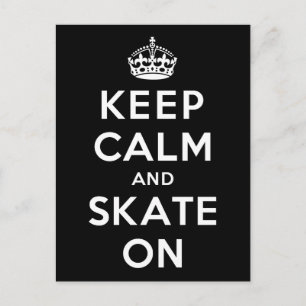 Keep Calm and Skate On Postcard