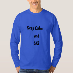 Keep Calm and SKI Quote Men's T-shirt