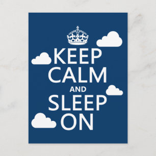 Keep Calm and Sleep On (customise colour) Postcard
