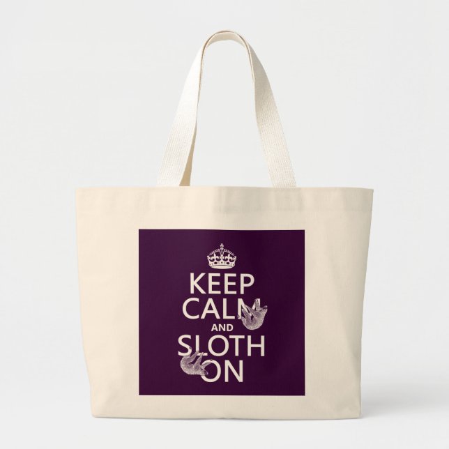 Keep Calm and Sloth On Large Tote Bag (Front)